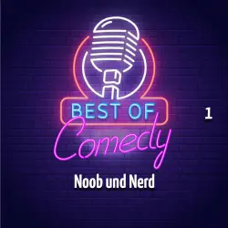 Cover - Diverse Autoren - Best of Comedy: Noob und Nerd 1
