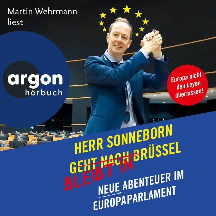 Cover von Martin Sonneborn - Herr Sonneborn bleibt in Brüssel - Neue Abenteuer im Europaparlament