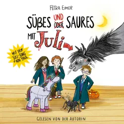 Cover - Petra Eimer - Juli-Reihe - Teil 5 - Süßes und Saures mit Juli