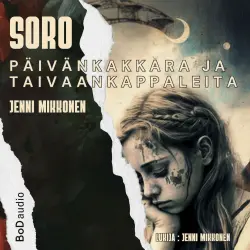 Cover - Jenni Mikkonen - SORO Päivänkakkara ja taivaankappaleita