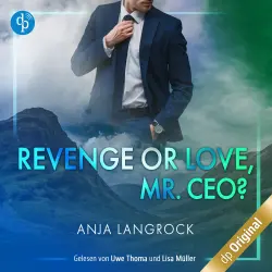 Cover - Anja Langrock - Schottische Küsse - Band 1 - Revenge or Love, Mr. CEO?