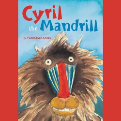 Cover - Francesca Greco - Cyril the Mandrill