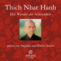 Cover - Thich Nhat Hanh - Das Wunder der Achtsamkeit - Einführung in die Meditation