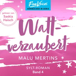 Cover - Malu Mertins - Ein Sylt-Roman - Band 4 - Wattverzaubert