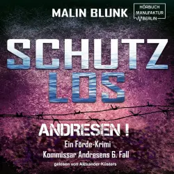 Cover - Malin Blunk - Andresen! - Band 6 - Schutzlos