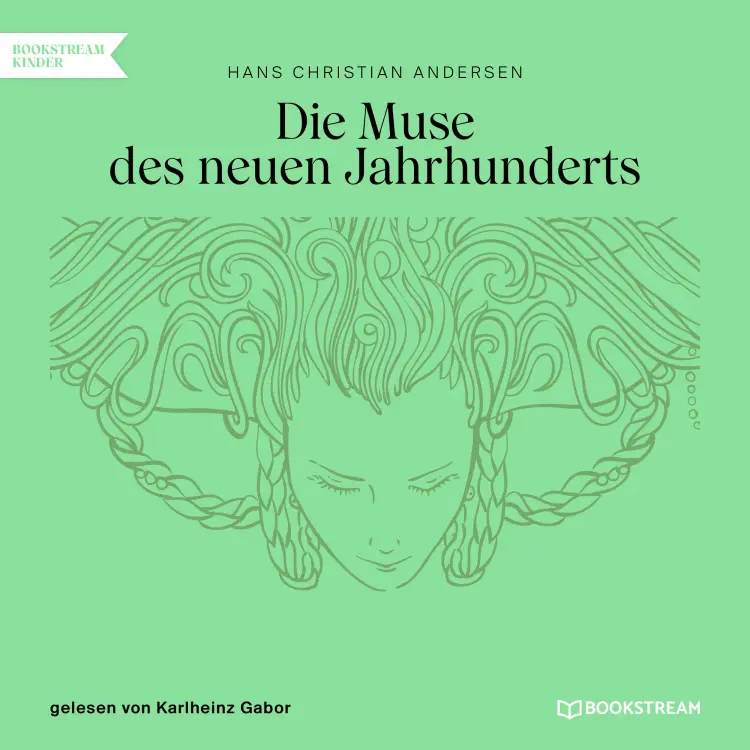 Cover von Hans Christian Andersen - Die Muse des neuen Jahrhunderts