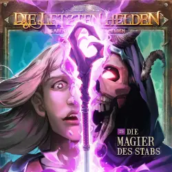 Cover - Die Letzten Helden - Folge 25.1 - Die Magier des Stabs