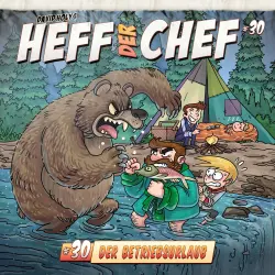 Cover - Heff der Chef - Folge 30 - Der Betriebsurlaub