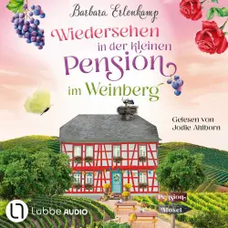 Cover - Barbara Erlenkamp - Die Moselpension-Reihe - Teil 3 - Wiedersehen in der kleinen Pension im Weinberg