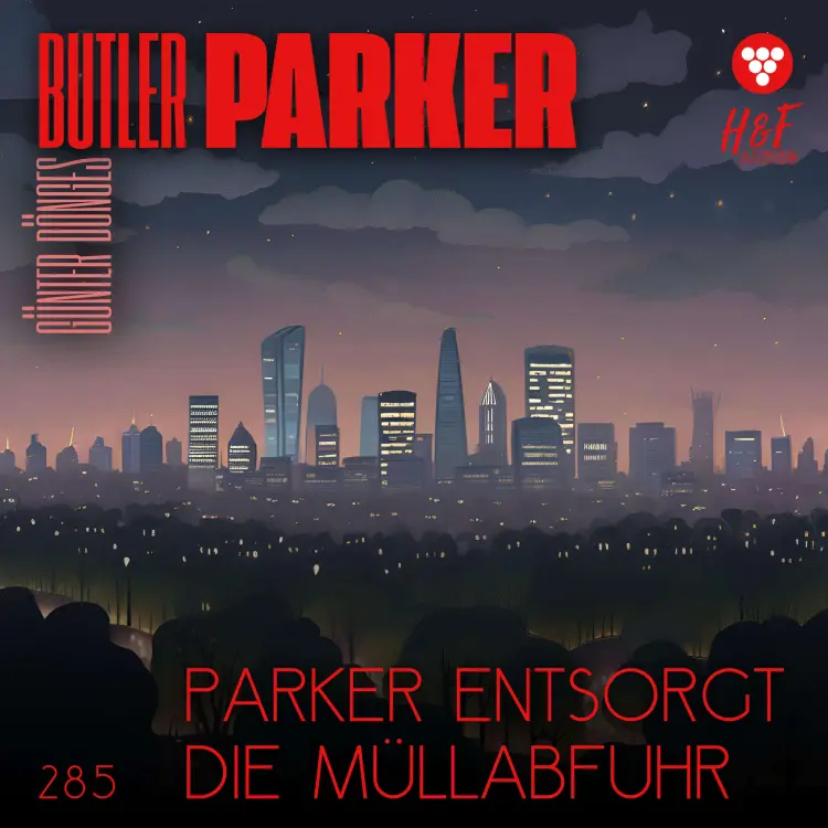 Cover von Günter Dönges - Butler Parker - Band 285 - Parker entsorgt die Müllabfuhr