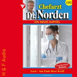 Cover - Jenny Pergelt - Chefarzt Dr. Norden - Band 1252 - Lara - am Ende ihrer Kraft