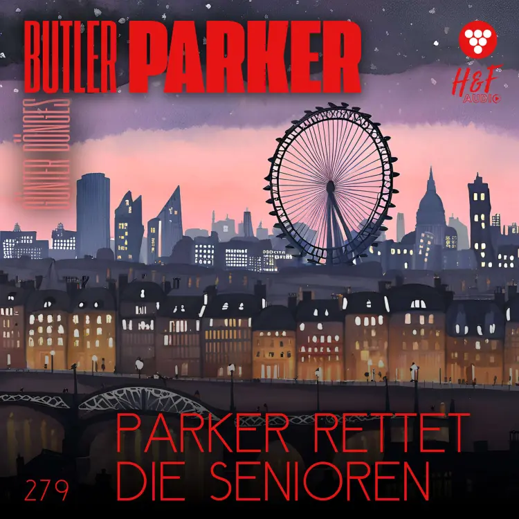 Cover von Günter Dönges - Butler Parker - Band 279 - Parker rettet die Senioren