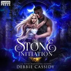 Cover - Debbie Cassidy - The Stone Initiation - Gargoyles of Stonehaven, Book 1