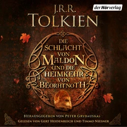 Cover - J.R.R. Tolkien - Die Schlacht von Maldon und Die Heimkehr von Beorhtnoth - Herausgegeben von Peter Grybauskas