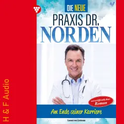 Cover - Carmen von Lindenau - Die neue Praxis Dr. Norden - Band 47 - Am Ende seiner Karriere?