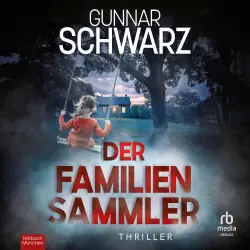Cover - Gunnar Schwarz - Bajetzky und Kuper - Band 3 - Der Familiensammler
