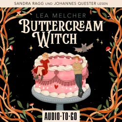 Cover - Lea Melcher - Buttercream Witch - Band 1 - Buttercream Witch