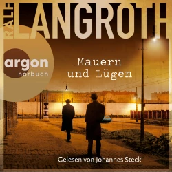 Cover - Ralf Langroth - Die Philipp-Gerber-Romane - Band 4 - Mauern und Lügen