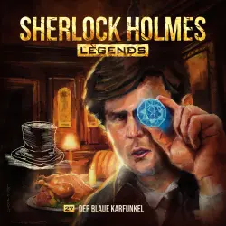 Cover - Sherlock Holmes Legends - Folge 27 - Der blaue Karfunkel