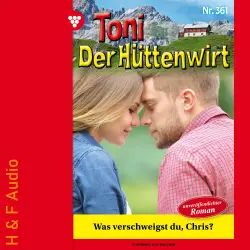 Cover - Friederike von Buchner - Toni der Hüttenwirt - Band 361 - Was verschweigst du, Chris?