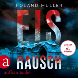 Cover - Roland Muller - Eisrausch - Thriller