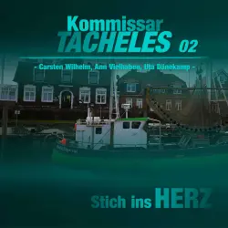 Cover - Kommissar Tacheles - Folge 2 - Stich ins Herz