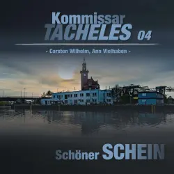 Cover - Kommissar Tacheles - Folge 4 - Schöner Schein