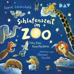Cover - Sophie Schoenwald - Schlafenszeit im Zoo. Vier Zoo-Geschichten