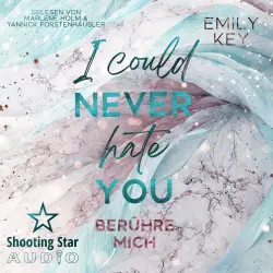Cover - Emily Key - New York City Lawyers - Band 3 - I Could Never Hate You: berühre mich