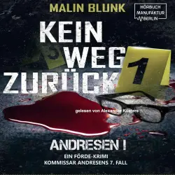 Cover - Malin Blunk - Andresen! - Band 7 - Kein Weg zurück