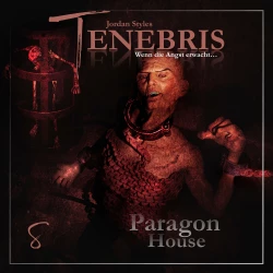 Cover - Tenebris - Folge 8 - Paragon House