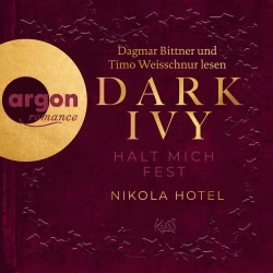 Cover - Nikola Hotel - Dark-Academia-Duett - Band 2 - Dark Ivy - Halt mich fest