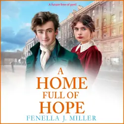Cover - Fenella J Miller - A Home Full of Hope - The Nightingale Family, Book 4