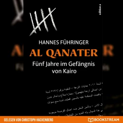 Cover - Hannes Führinger - Al Qanater - Fünf Jahre im Gefängnis von Kairo
