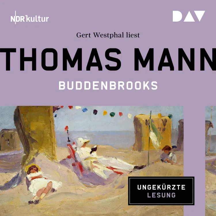 Cover von Thomas Mann - Buddenbrooks. Verfall einer Familie