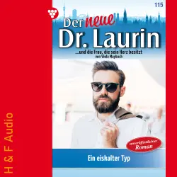 Cover - Viola Maybach - Der neue Dr. Laurin - Band 115 - Ein eiskalter Typ