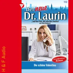 Cover - Viola Maybach - Der neue Dr. Laurin - Band 112 - Die schöne Valentina
