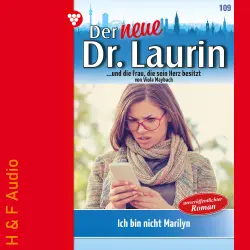 Cover - Viola Maybach - Der neue Dr. Laurin - Band 109 - Ich bin nicht Marilyn!