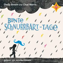 Cover - Shelly Brown - Bunte Schnurrbart-Tage