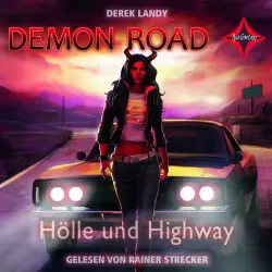 Cover - Derek Landy - Demon Road - Teil 1 - Hölle und Highway