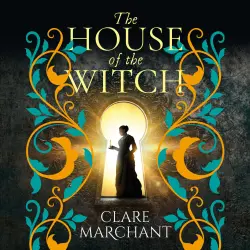 Cover - Clare Marchant - The House of the Witch