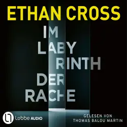 Cover - Ethan Cross - Die HÜTER-Reihe - Teil 1 - Im Labyrinth der Rache