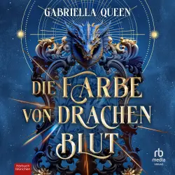 Cover - Gabriella Queen - Die Farbe von Drachenblut