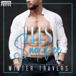 Cover - Winter Travers - His Sacrifice - Banachi Family, Book 3