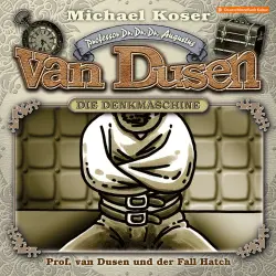 Cover - Professor van Dusen - Folge 49 - Professor van Dusen und der Fall Hatch