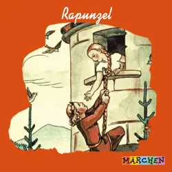 Cover - Jacob und Wilhelm Grimm - Rapunzel