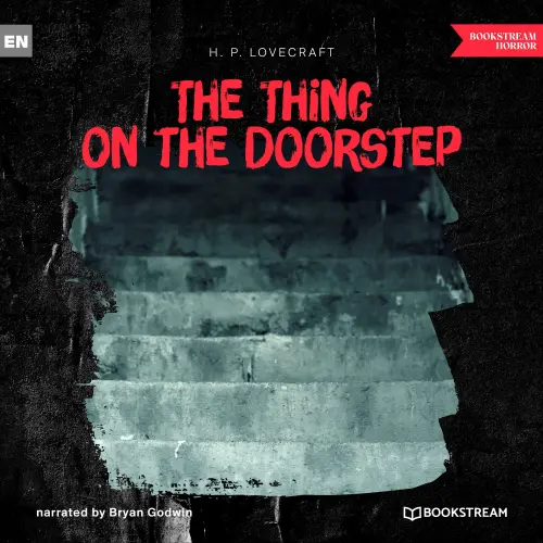 Cover von H. P. Lovecraft - The Thing on the Doorstep