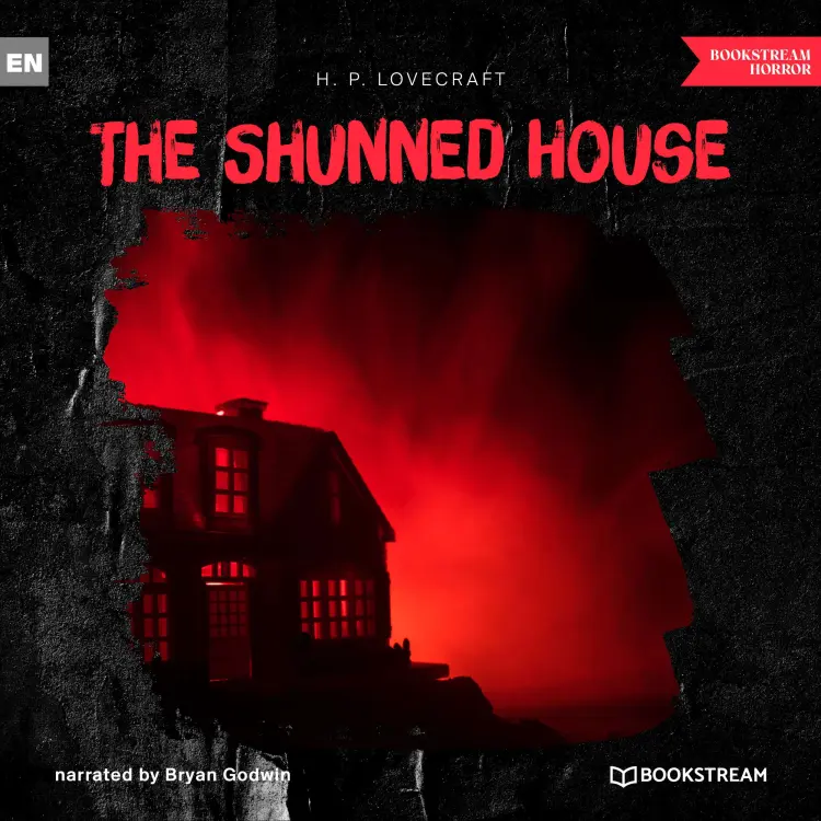 Cover von H. P. Lovecraft - The Shunned House