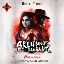Cover - Derek Landy - Skulduggery Pleasant - Teil 12 - Wahnsinn