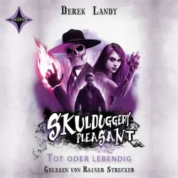 Cover - Derek Landy - Skulduggery Pleasant - Teil 14 - Tot oder lebendig